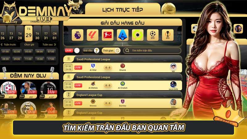 Bước 2: Tìm kiếm trận đấu bạn quan tâm