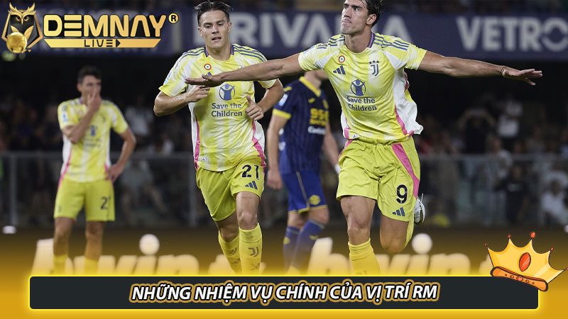 Những nhiệm vụ chính của vị trí RM